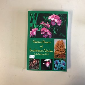 Native Plants of SE Alaska